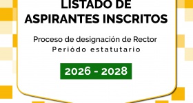 Lista de aspirantes inscritos a Rector de la Universidad de la Amazonia 2026 - 2028